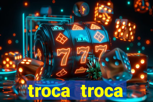 troca troca cruzeiro sp